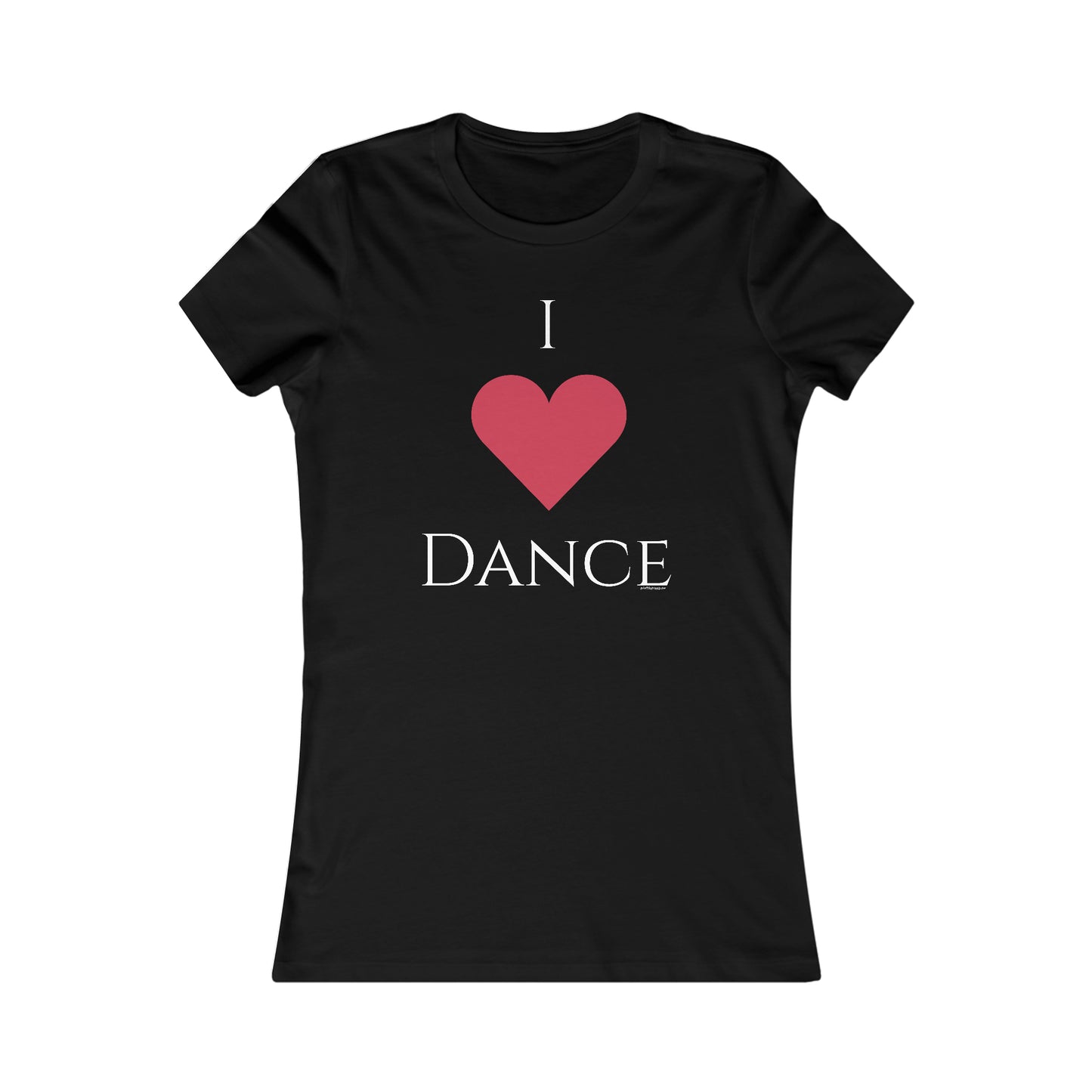 Women's Favorite Dance Tee 003