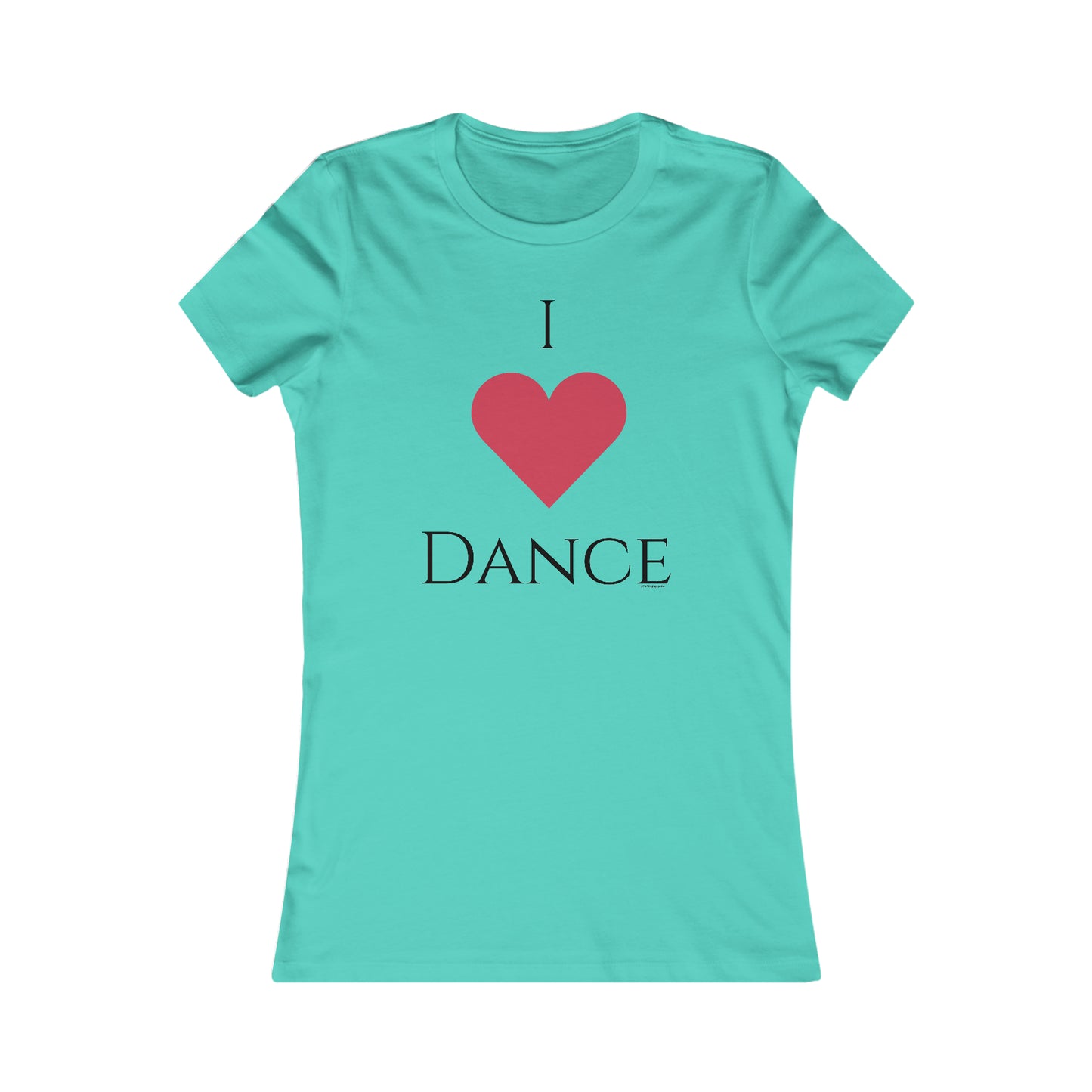 Women's Favorite Dance Tee 003